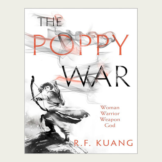 The Poppy War - R. F. Kuang
