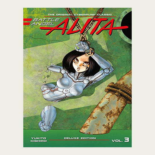 Battle Angel Alita Vol. 3 - Yukito Kishiro